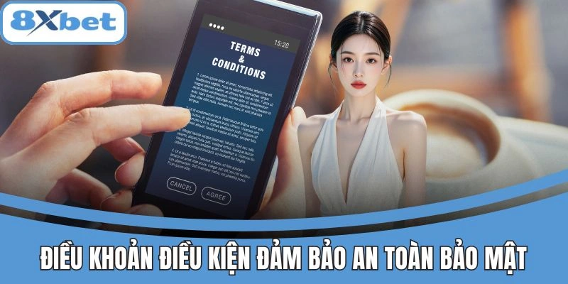 Điều Khoản Và Điều Kiện 8xbet - Quy Định Cho Hội Viên 3 Điều khoản 8XBET bảo vệ thông tin người chơi