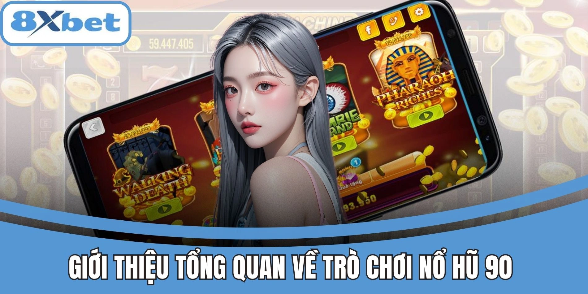 Tổng quan trò chơi Nổ Hũ 90 tại nền tảng 8xbet với giao diện sống động