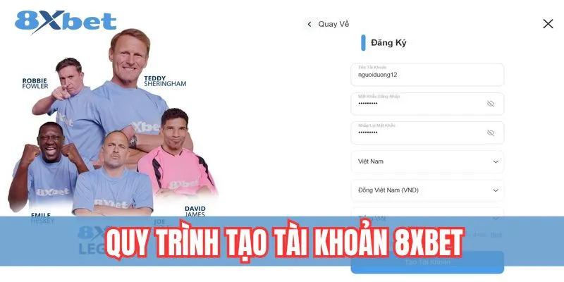 Đăng Ký 8xbet - 04 Bước Tạo Tài Khoản Nhanh Và Bảo Mật 2 Hướng dẫn quy trình tạo tài khoản 8xbet nhanh chóng và đơn giản